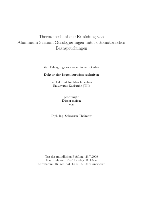 Thermomechanische Ermudung Von Aluminium Silizium Gusslegierungen Unter Ottomotorischen Beanspruchungen